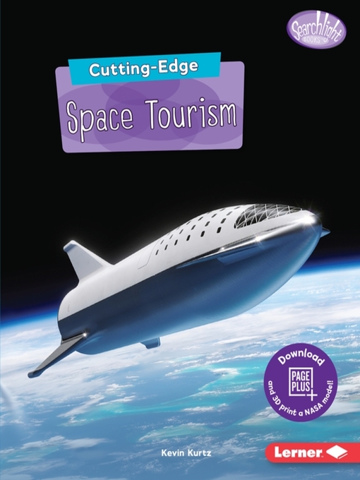 Title details for Cutting-Edge Space Tourism by Kevin Kurtz - Available